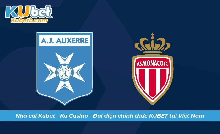 Soi kèo Auxerre vs Monaco 28/12 VĐQG Pháp Ligue 1